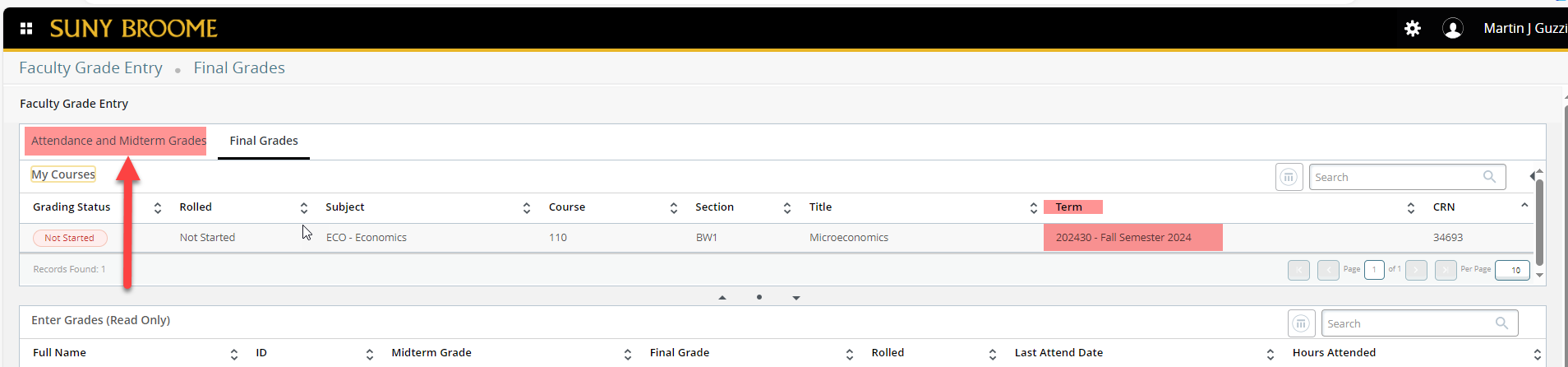 Faculty Grade Entry: red arrow pointing at Attendance and Midterm Grades