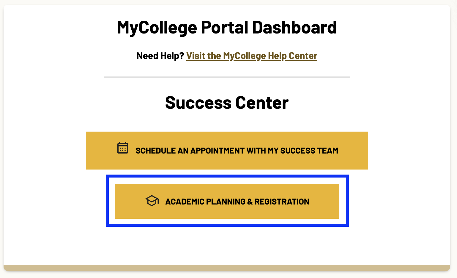 Screenshot of MYCOLLEGE home page with academic planning and registration highlighted