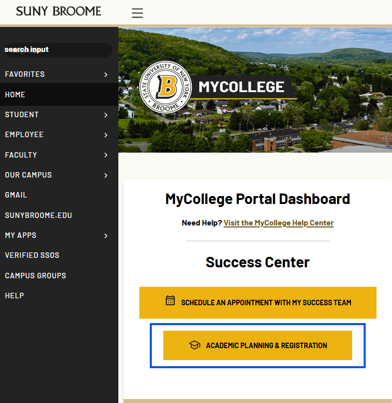 Screen shot Image shows the Success Center on the MyCollege homepage with a blue box around the Academic Planning & Registration button.