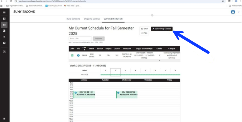 Screen shot Image shows current schedule tab in Schedule Planner with arrow pointing to the edit or drop classes button
